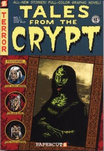 Tales from the Crypt vol 1: Ghouls Gone Wild!