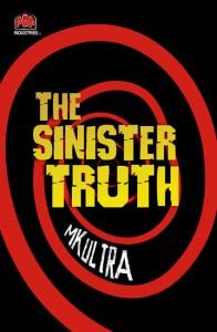 The Sinister Truth: Mkultra