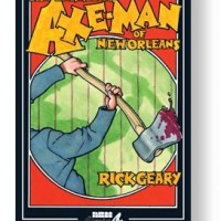 The Terrible Axe-Man of New Orleans