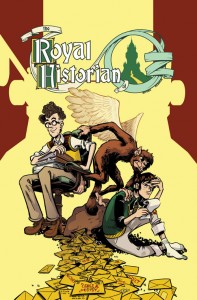 The Royal Historian of Oz #1