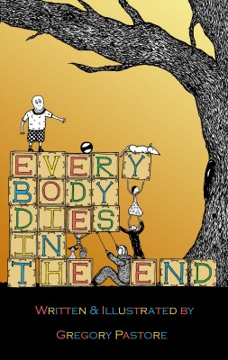 Everybody Dies in the End