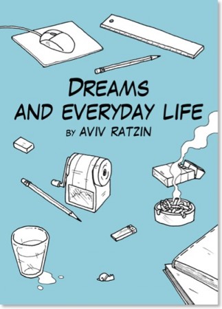 Dreams and Everyday Life by Aviv Ratzin