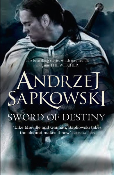 The Witcher: Sword of Destiny: Andrzej Sapkowski