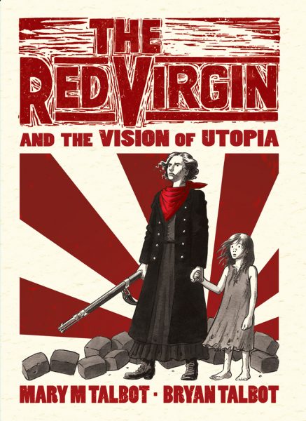 The Red Virgin and the Vision of Utopia