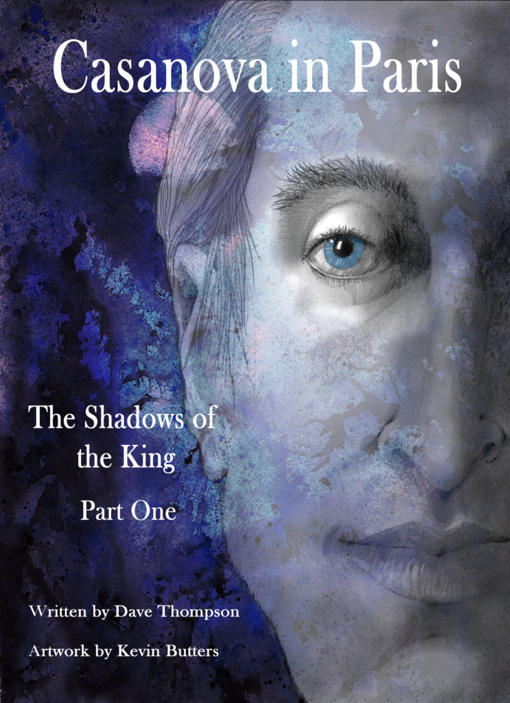 Casanova in Paris: The Shadows of the King – part 1