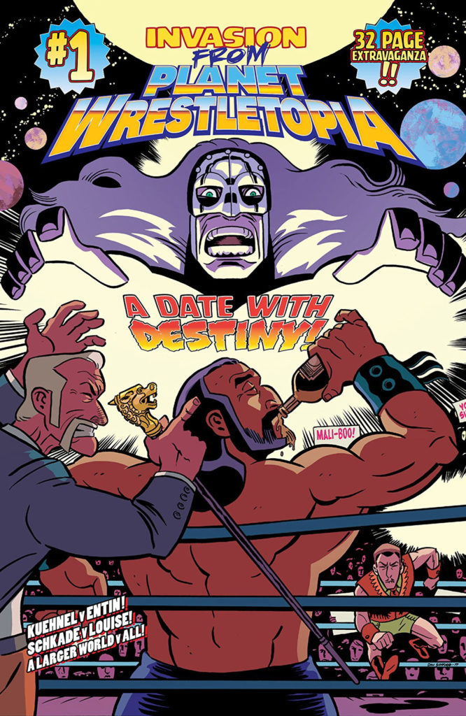 Invasion from Planet Wrestletopia #1: Date With Destiny