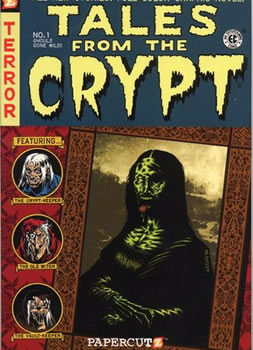 Tales from the Crypt vol 1: Ghouls Gone Wild! Review