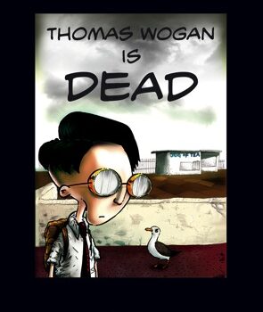 Thomas Wogan is Dead