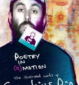 Poetry in (e)Motion: The Illustrated Words of Scroobius Pip Review