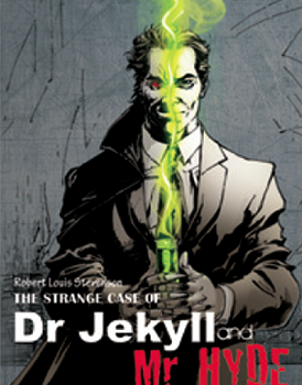 The Strange Case of Dr Jekyll and Mr Hyde Graphic Novel Review