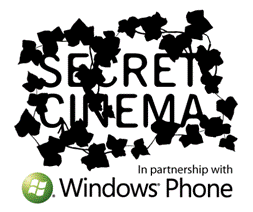 Secret Cinema In Partnership with Windows® Phone