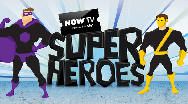 Now TV Launches Superheroes Campaign