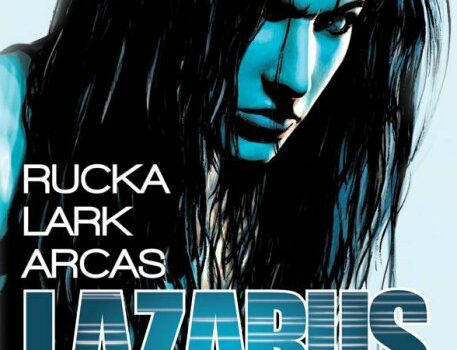 Lazarus: Volume One TPB Review