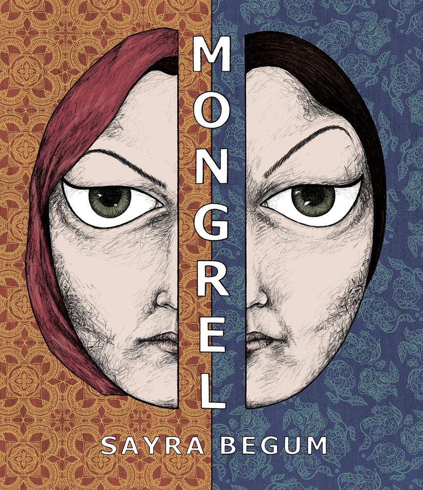 Mongrel - Saya Begum